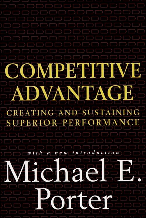 Cover Art for 9781416595847, Competitive Advantage by Michael E. Porter