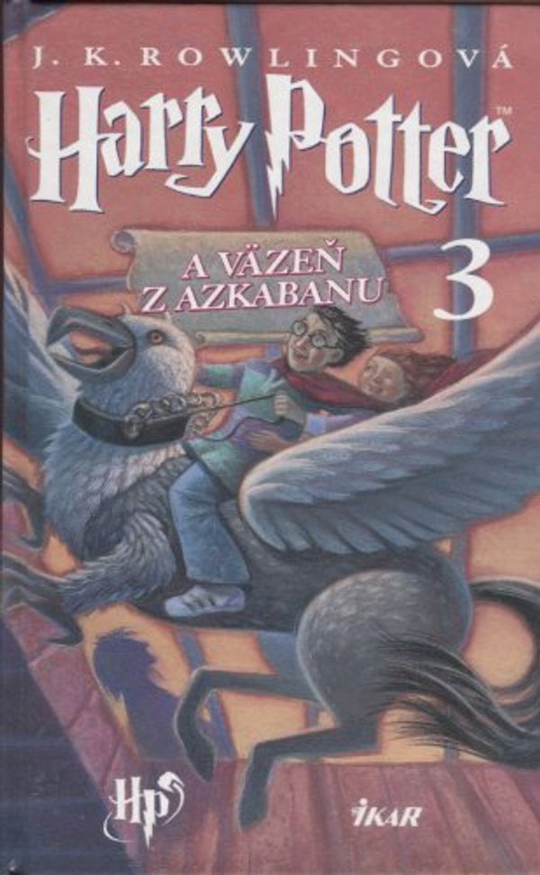 Cover Art for 9788055100463, Harry Potter a väzeň z Azkabanu (Harry Potter and the Prisoner of Azkaban : Slovak Edition) by J. K. Rowling