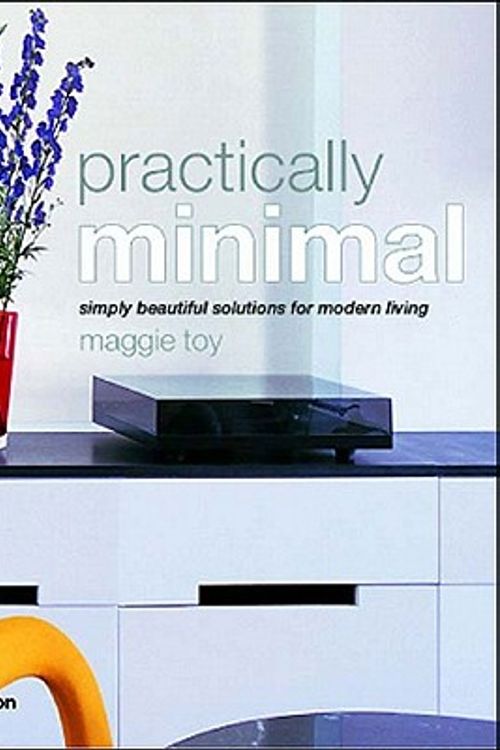 Cover Art for 9780500283707, Practically Minimal by Maggie Toy