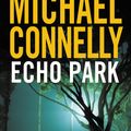 Cover Art for 9780759568785, Echo Park by Michael Connelly