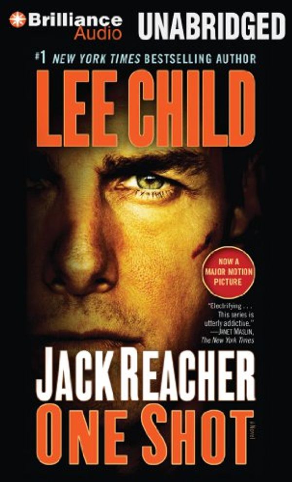Cover Art for 9781469257587, Jack Reacher: One Shot (Movie Tie-In Edition): A Novel by Lee Child