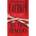 Cover Art for B00FFBQFNA, All That Remains (Kay Scarpetta Mysteries) (Paperback) - Common by Patricia Cornwell