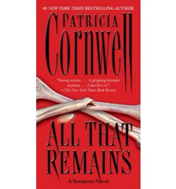 Cover Art for B00FFBQFNA, All That Remains (Kay Scarpetta Mysteries) (Paperback) - Common by Unknown