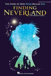 Cover Art for 9781495056758, Finding NeverlandThe Story of How Peter Became Pan by Gary Barlow