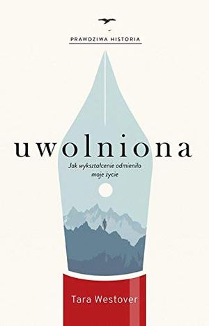 Cover Art for 9788380155220, Uwolniona by Tara Westover