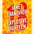 Cover Art for 9780307932518, Explosive Eighteen by Janet Evanovich