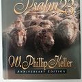 Cover Art for 0025986209940, A Shepherd Looks at Psalm 23 by W. Phillip Keller