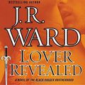 Cover Art for 9780451417176, Lover Revealed by J R. Ward