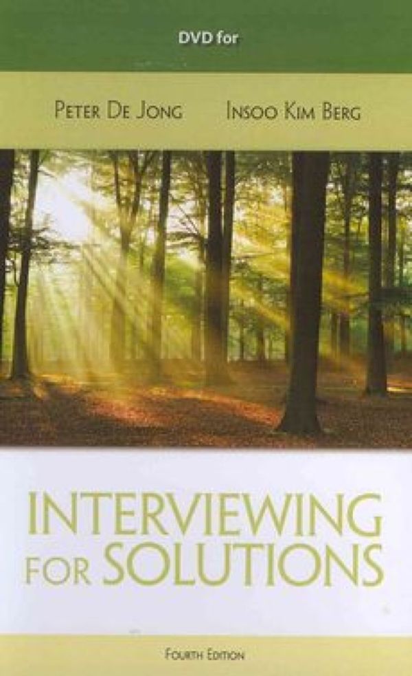Cover Art for 9781133354871, DVD for De Jong/Kim Berg’s Interviewing for Solutions, 4th Ed by De jong,Peter, Kim berg,Insoo