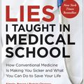 Cover Art for 9781637745847, Lies I Taught in Medical School by Robert Lufkin