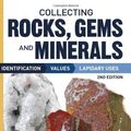 Cover Art for 9781440232718, Collecting Rock, Gems and Materials by Patti Polk