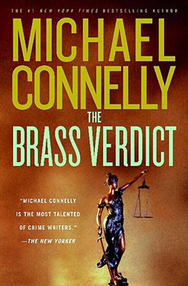 Cover Art for 9780446540803, The Brass Verdict by Michael Connelly