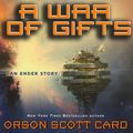 Cover Art for B00NPBM0EU, A War of Gifts: An Ender Story by Orson Scott Card