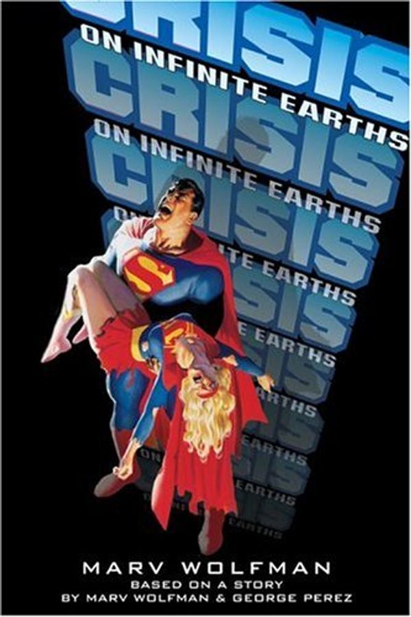 Cover Art for 9781596872905, Crisis on Infinite Earths by Marv Wolfman