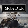 Cover Art for 9781494447243, Moby Dick: The Whale by Herman Melville