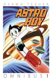 Cover Art for 9781616555603, Astro Boy Omnibus Volume 1 by Osamu Tezuka