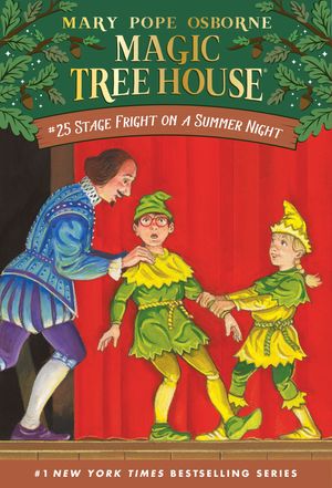 Cover Art for 9780375806117, Magic Tree House #25: Stage Fright by Mary Pope Osborne