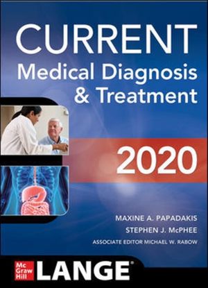 Cover Art for 9781260455281, CURRENT Medical Diagnosis and Treatment 2020 by Maxine Papadakis, Stephen McPhee, Michael Rabow