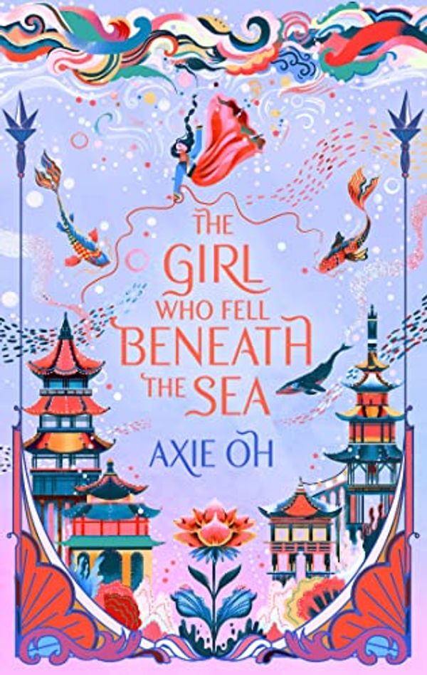 Cover Art for B09D3PRMNX, The Girl Who Fell Beneath the Sea by Axie Oh