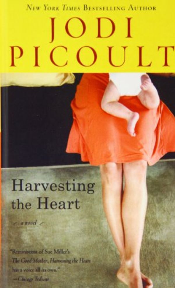 Cover Art for 9781442006249, Harvesting the Heart by Jodi Picoult