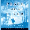 Cover Art for 9780060884192, Peace Like a River by Leif Enger, Chad Lowe