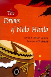 Cover Art for 9780789425744, The Drums of Noto Hanto by J. Alison James
