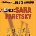 Cover Art for 9781593351588, Total Recall: A V.I. Warshawski Novel by Sara Paretsky
