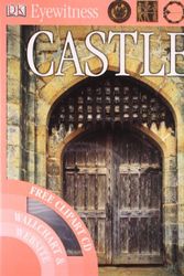 Cover Art for 9781405329279, Castle (Eyewitness) by Dorling Kindersley
