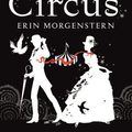 Cover Art for 0352040000749, The Night Circus 1st (first) edition by Erin Morgenstern
