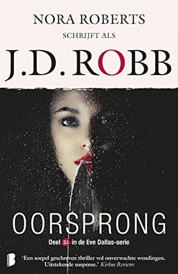 Cover Art for 9789022590218, Oorsprong: Deel 21 in de Eve Dallas-serie (Eve Dallas, 21) by J.d. Robb