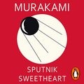 Cover Art for B08WJ8YD5X, Sputnik Sweetheart by Haruki Murakami