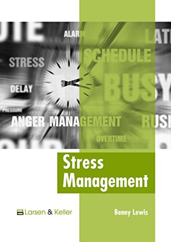 Cover Art for 9781635497557, Stress Management by Benny Lewis