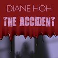 Cover Art for 9781453248126, The Accident by Diane Hoh