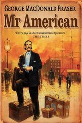 Cover Art for 9780006470182, Mr. American by George MacDonald Fraser