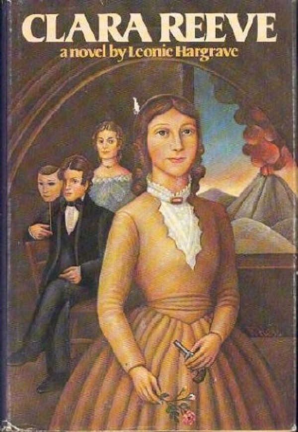 Cover Art for 9780394484907, Clara Reeve by Leonie Hargrave; Thomas M. Disch