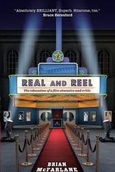 Cover Art for 9781921642586, Real and Reel by Brian McFarlane