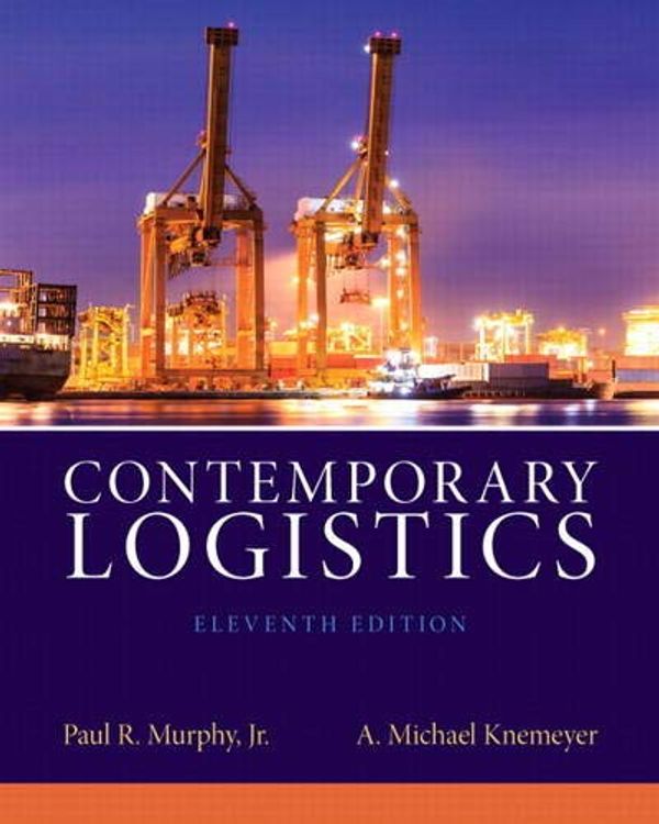 Cover Art for 9780132953467, Contemporary Logistics by Paul R. Murphy Jr.