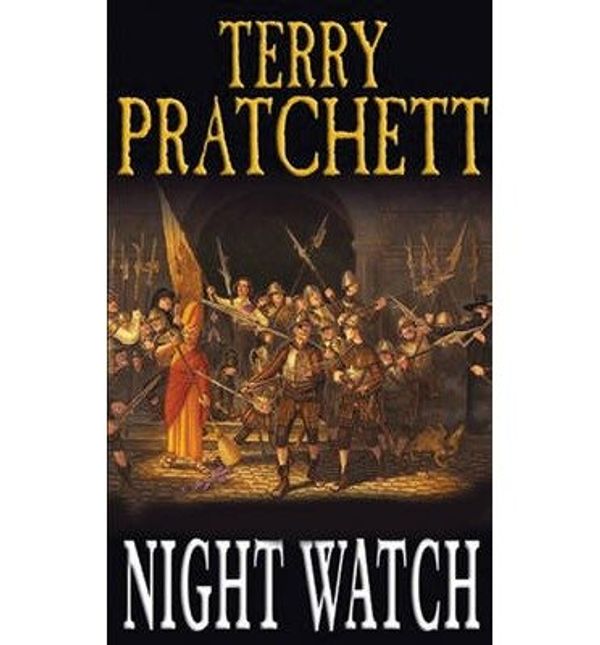 Cover Art for B00XX6GZ8Y, [(Night Watch)] [Author: Terry Pratchett] published on (December, 2007) by Terry Pratchett