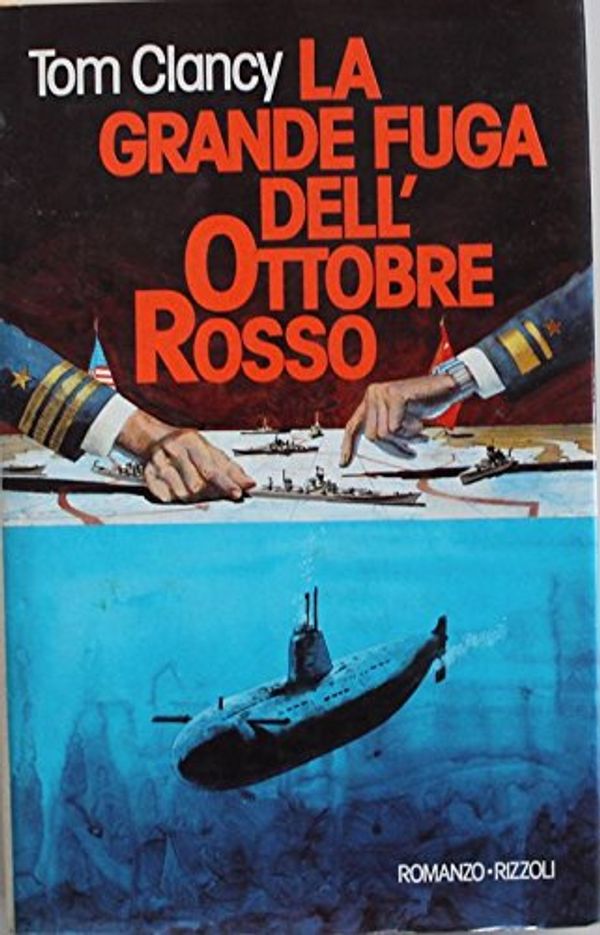 Cover Art for B0060768OO, La grande fuga dell'Ottobre Rosso by Tom Clancy
