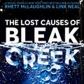 Cover Art for 9781984822130, The Lost Causes of Bleak Creek by Rhett McLaughlin, Link Neal
