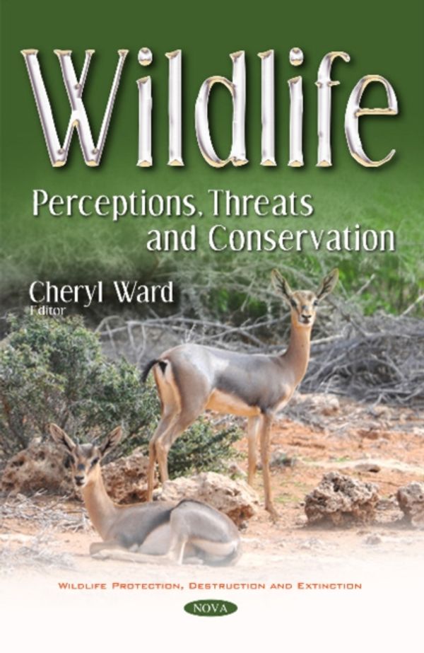 Cover Art for 9781536110425, WildlifePerceptions, Threats & Conservation by Cheryl Ward