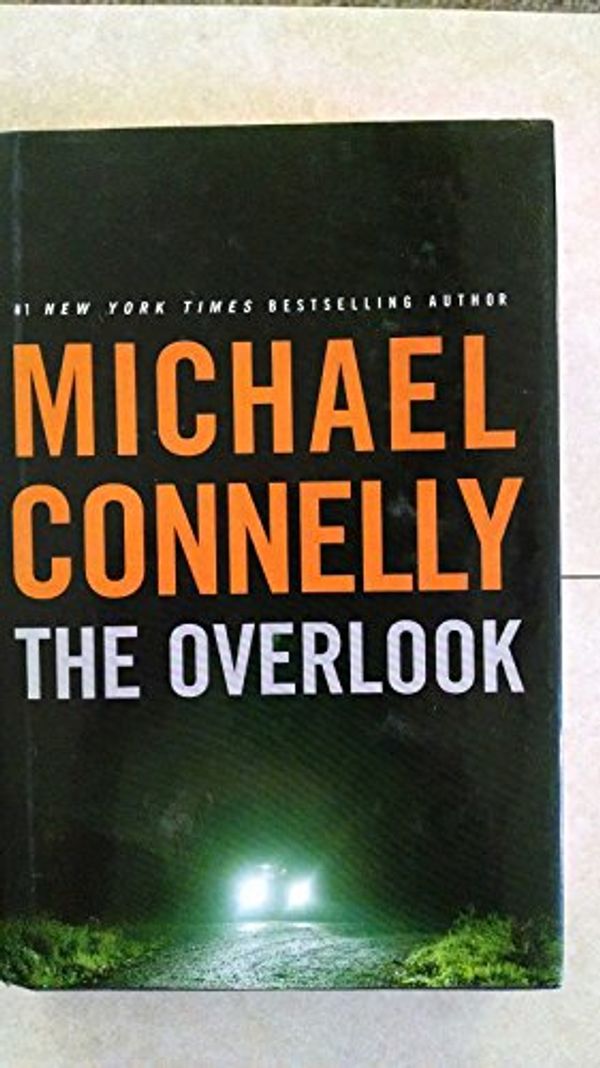 Cover Art for 9780316005241, The Overlook by Michael Connelly