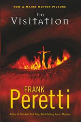 Cover Art for 9780849944772, The Visitation by Frank E. Peretti