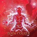 Cover Art for 9780786849567, The Lost Colony (Artemis Fowl, Book 5) [Deckle Edge] [Hardcover] by Eoin Colfer