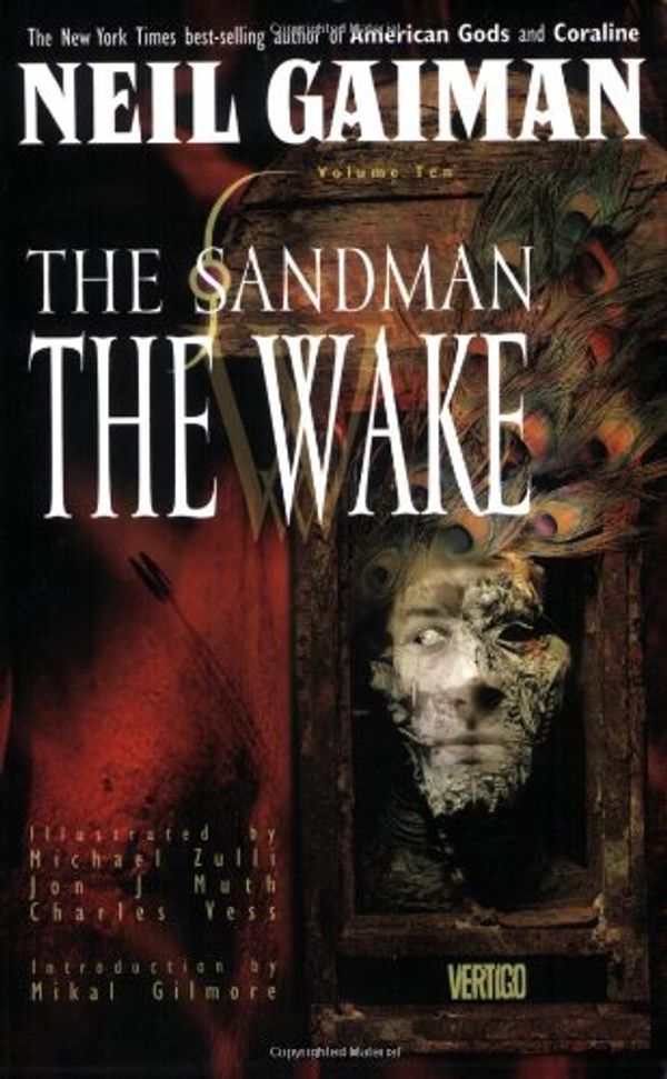 Cover Art for 9781563892790, The Sandman: The Wake - Book X by Neil Gaiman