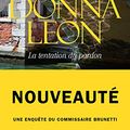 Cover Art for 9782757878828, La Tentation du Pardon by Donna Leon