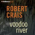 Cover Art for B001CMOOGG, Voodoo River: An Elvis Cole and Joe Pike Novel, Book 5 by Robert Crais