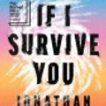 Cover Art for 9780008501259, If I Survive You by Jonathan Escoffery