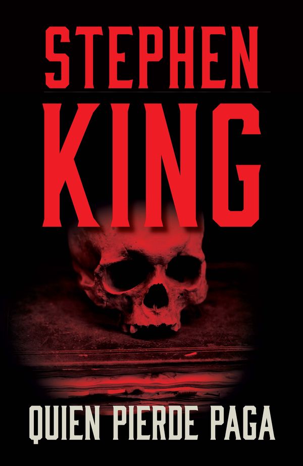 Cover Art for 9780593311608, Quien pierde paga / Finders Keepers (Bill Hodges Trilogy) (Spanish Edition) by Stephen King