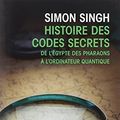 Cover Art for 9782253150978, Histoire des codes secrets by Simon Singh